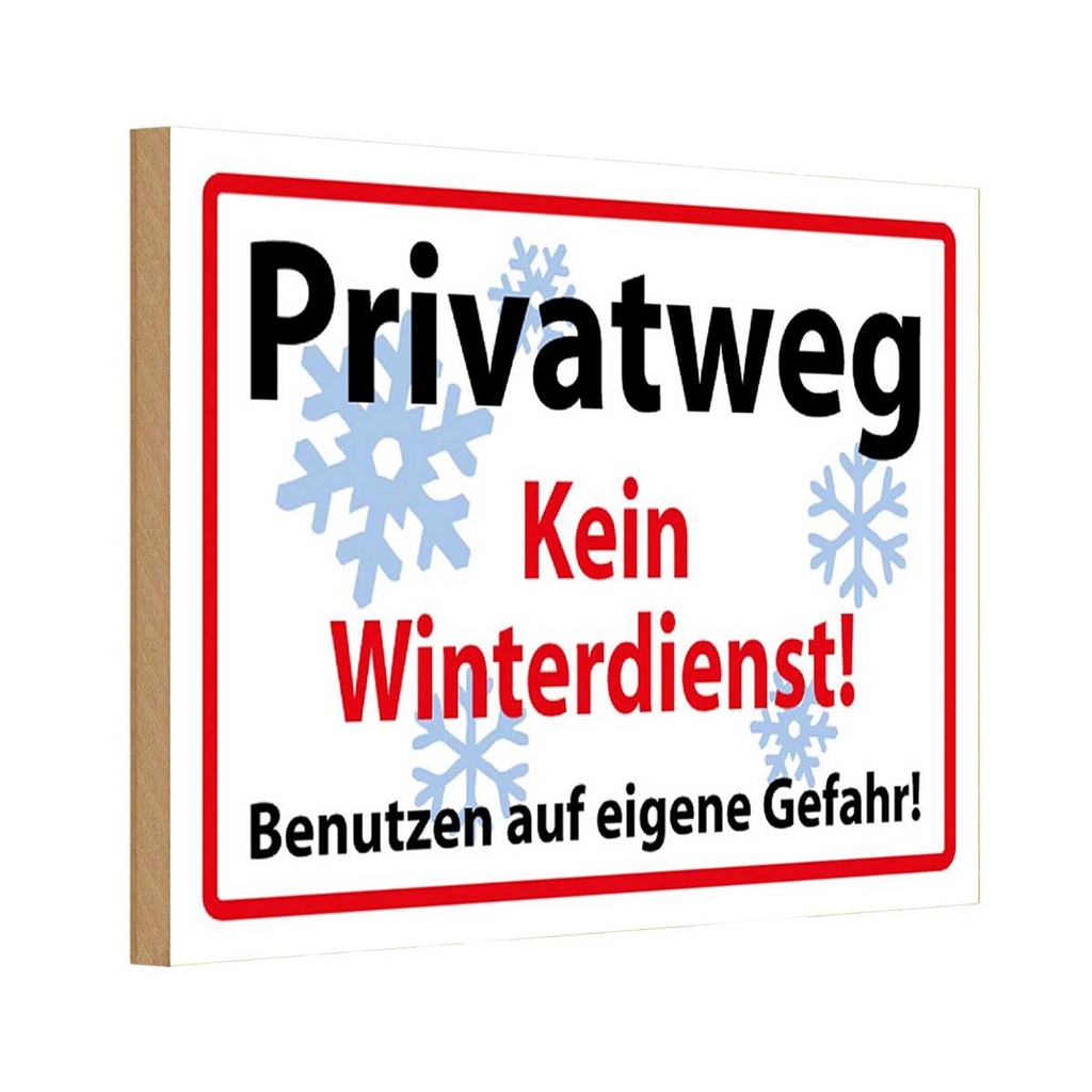 [LA-111732-H] Holzschild 20x30 cm Privatweg kein Winterdienst Warnschild Hinweisschild