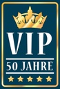 Holzschild 30x20 cm VIP 50 Jahre blau/weiß Geburtstag Feiern Party