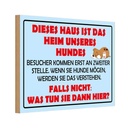 Holzschild 20x30 cm Dieses Haus ist Heim unseres Hundes Tier Haustier