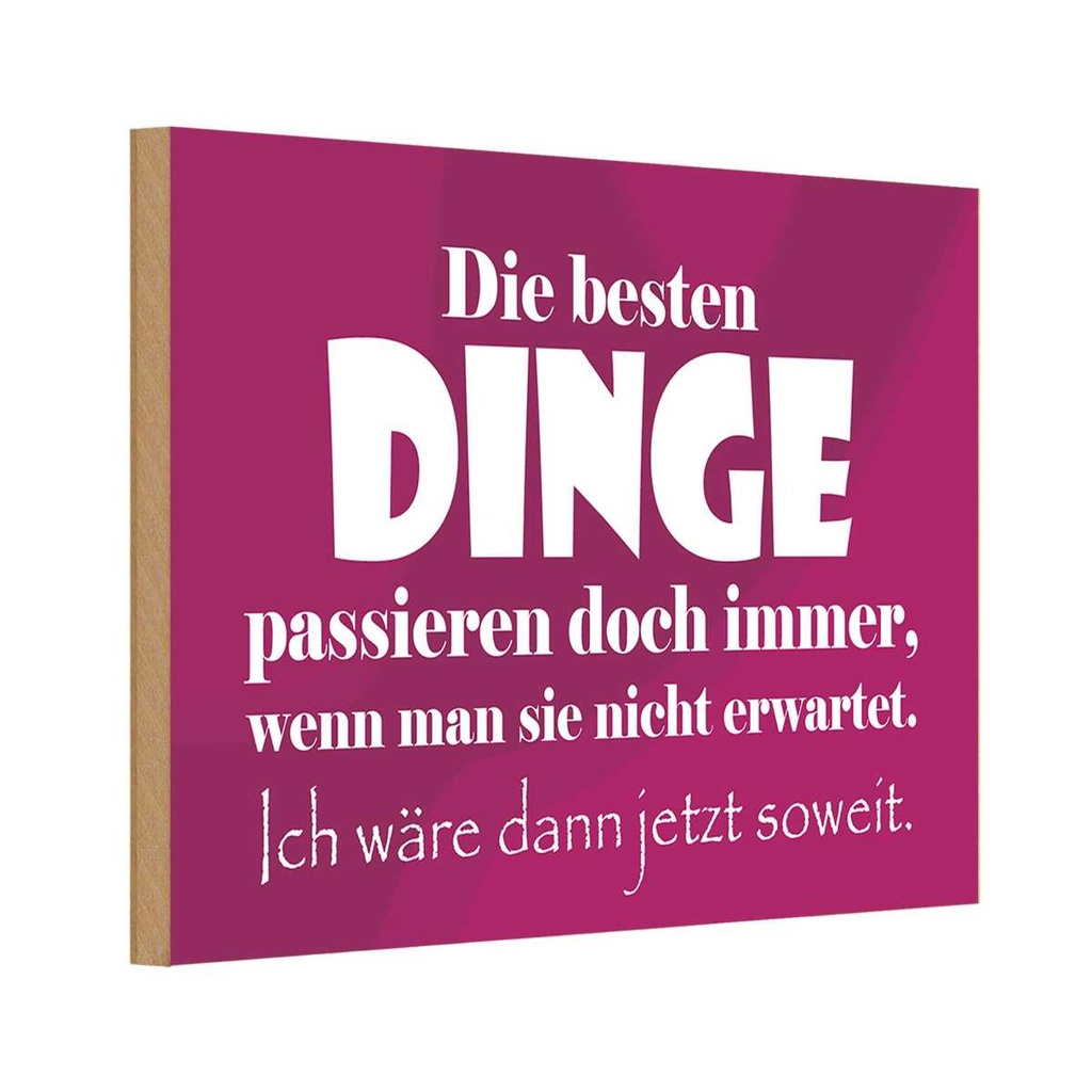 [LA-111798-H] Holzschild 20x30 cm Die besten Dinge Dekoration
