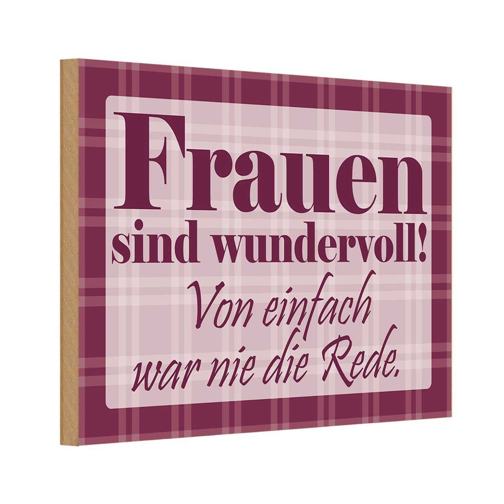 [LA-111799-H] Holzschild 20x30 cm Frauen sind wundervoll Männer