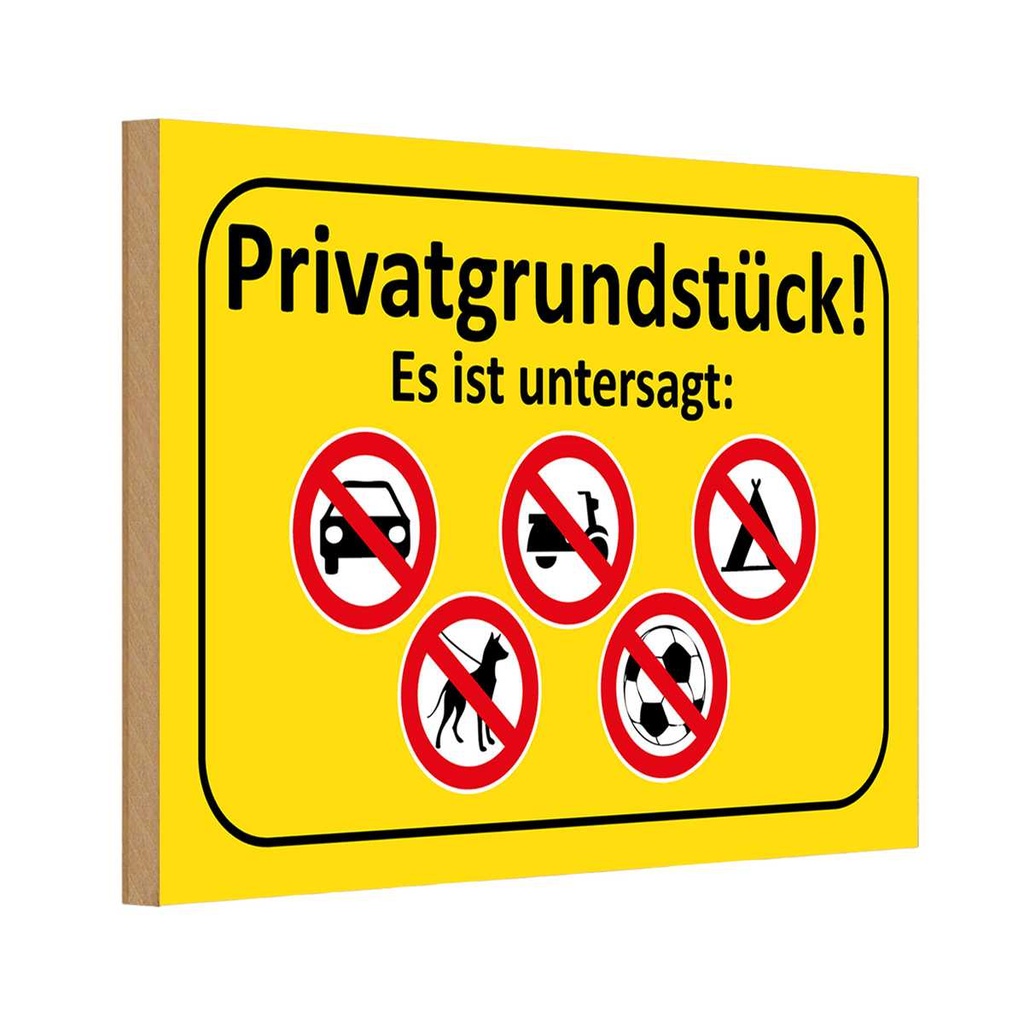 [LA-111813-H] Holzschild 20x30 cm Privatgrundstück Es ist untersagt Warnschild Hinweisschild