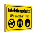 Holzschild 20x30 cm Infektionsschutz wir machen mit Warnschild Hinweisschild
