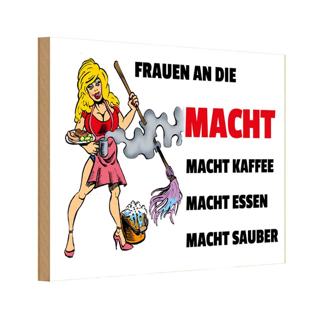 [LA-111865-H] Holzschild 20x30 cm Frauen an die Macht. Macht Kaffee Spruch Zitat