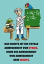 Holzschild 30x20 cm Nichts ist Abwesenheit von Etwas Spruch Zitat