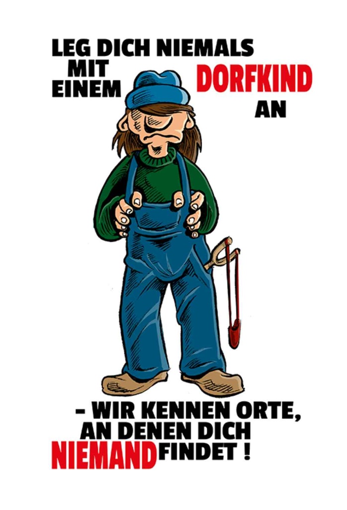 [LA-111937-H] Holzschild 30x20 cm Leg dich nicht mit einem Dorfkind an Spruch Zitat