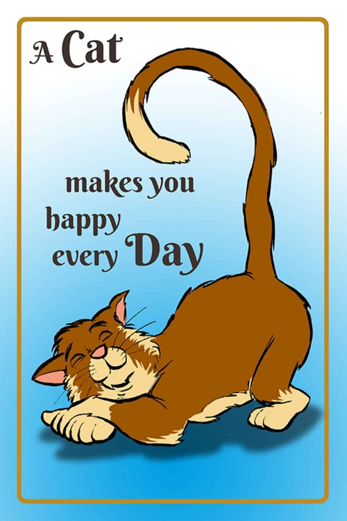 [LA-111988-H] Holzschild 30x20 cm A cat makes you happy every day