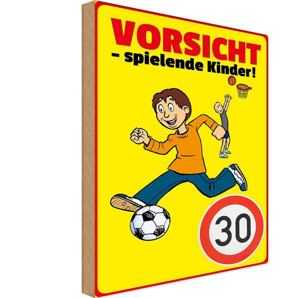[LA-112276-H] Holzschild 30x20 cm Vorsicht spielende Kinder 30Kmh Warnschild Hinweisschild
