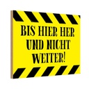 Holzschild 20x30 cm bis hier her und nicht weiter Warnschild Hinweisschild