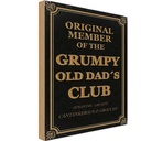 Holzschild 30x20 cm Original Grumpy old Dad´s Club Dekoration