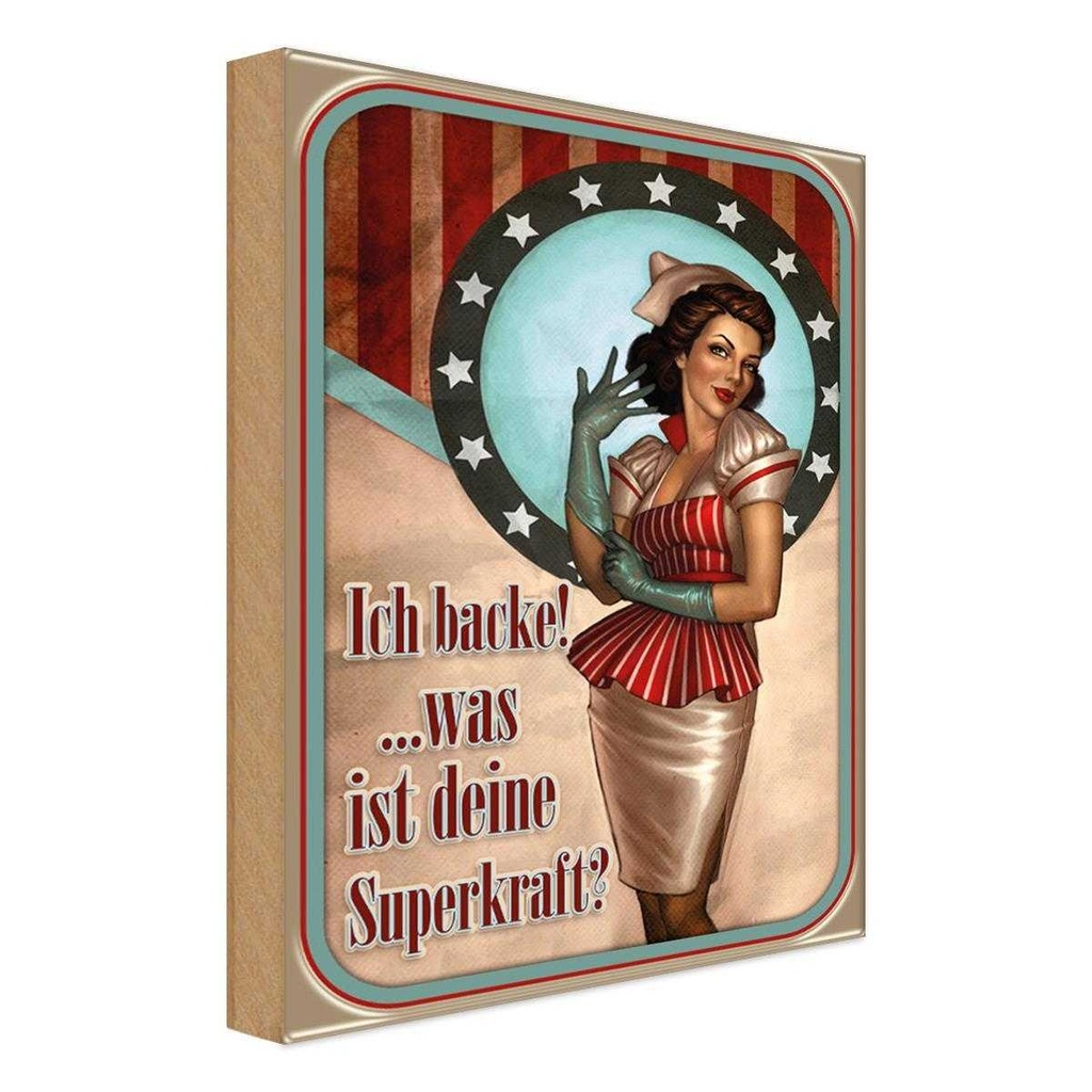 [LA-113714-H] Holzschild 30x20 cm Pinup ich backe was deine Superkraft Pin Up