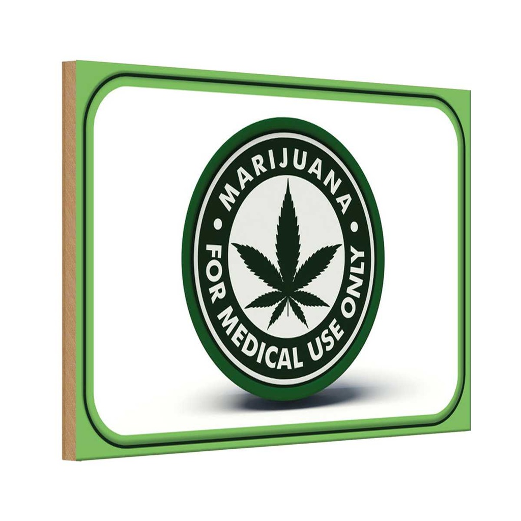 [LA-113722-H] Holzschild 20x30 cm Marijuana for medical use only