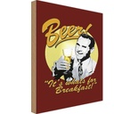 Holzschild 30x20 cm Bier Beer it´s whats for Breakfast