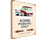 Holzschild 20x30 cm Kombi parking only Auto Parkplatzschild