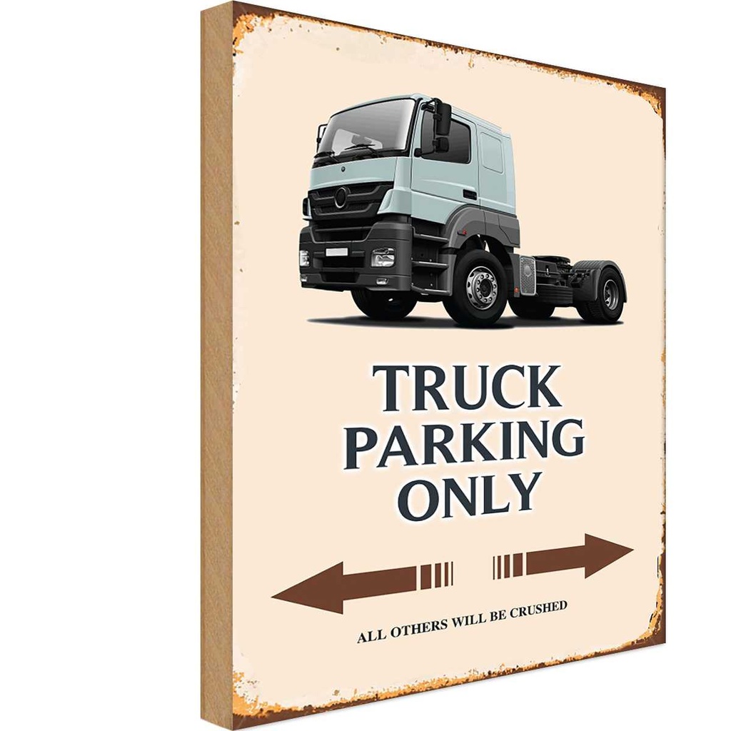 [LA-114220-H] Holzschild 30x20 cm Truck Parking only all others Parkplatzschild