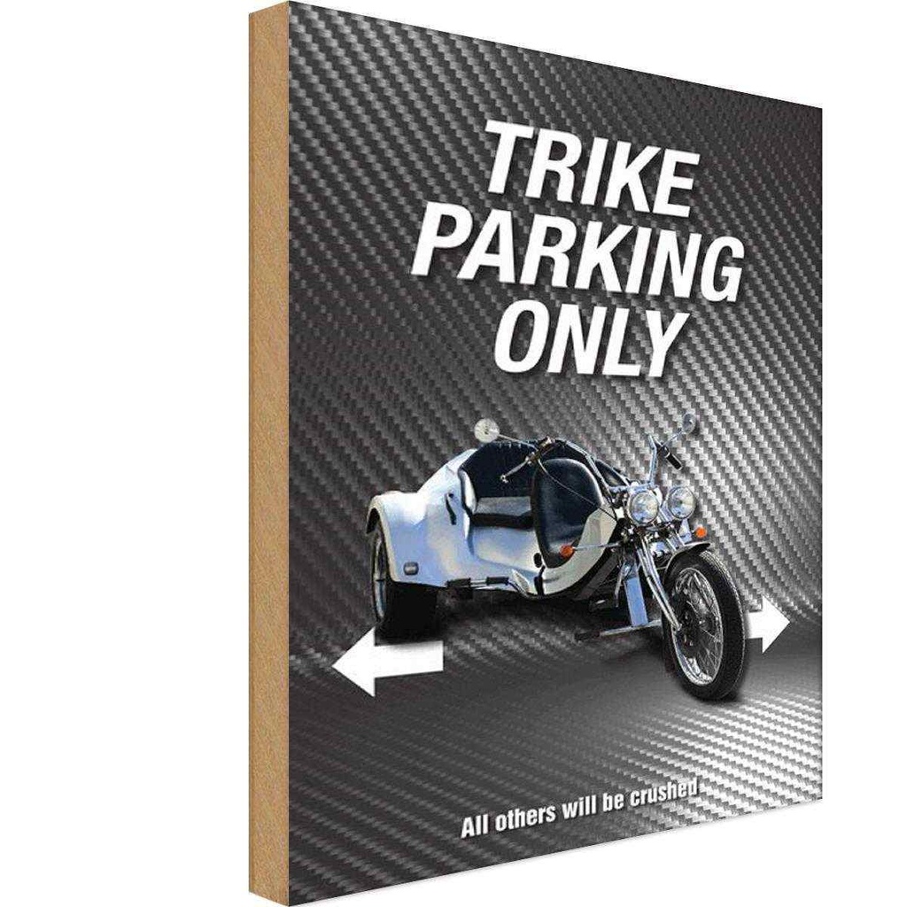 [LA-114264-H] Holzschild 30x20 cm trike parking only all others Parkplatzschild