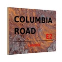 Holzschild 20x30 cm Columbia Road E2 England