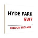 Holzschild 20x30 cm England Hyde Park SW7