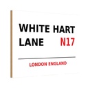 Holzschild 20x30 cm England White Hart Lane N17