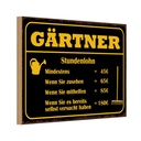 Holzschild 20x30 cm Gärtner Stundenlohn mindestens Beruf Arbeit