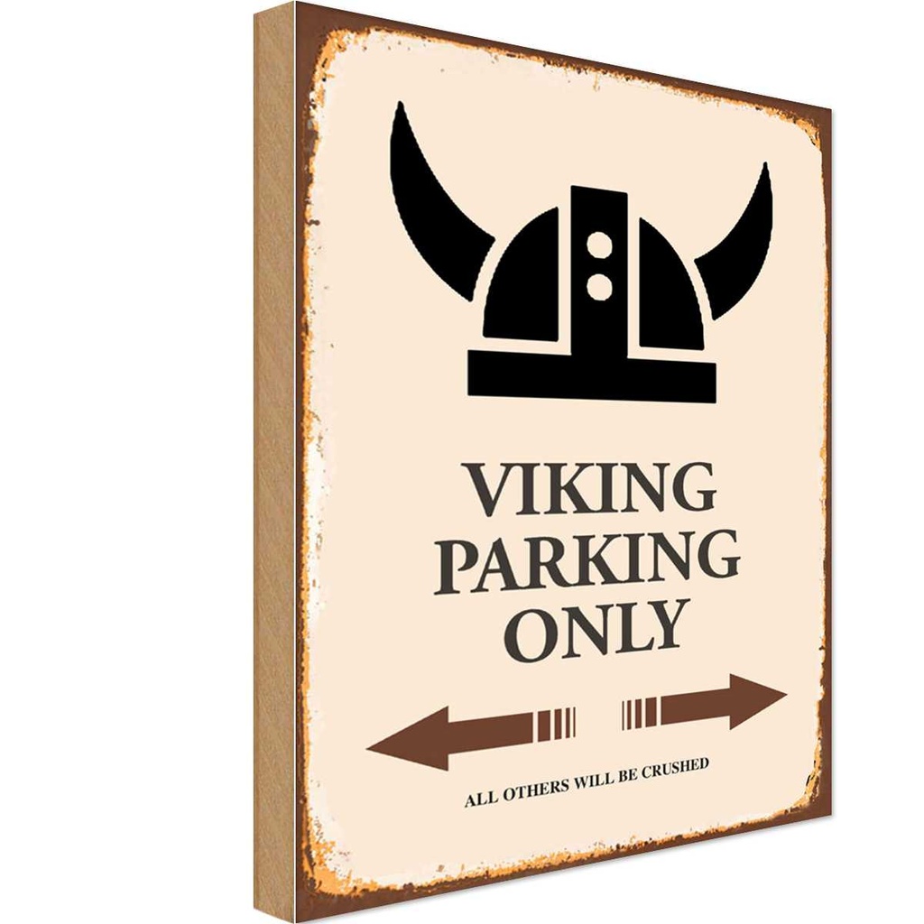 [LA-114515-H] Holzschild 30x20 cm Viking Parking only all others Parkplatzschild