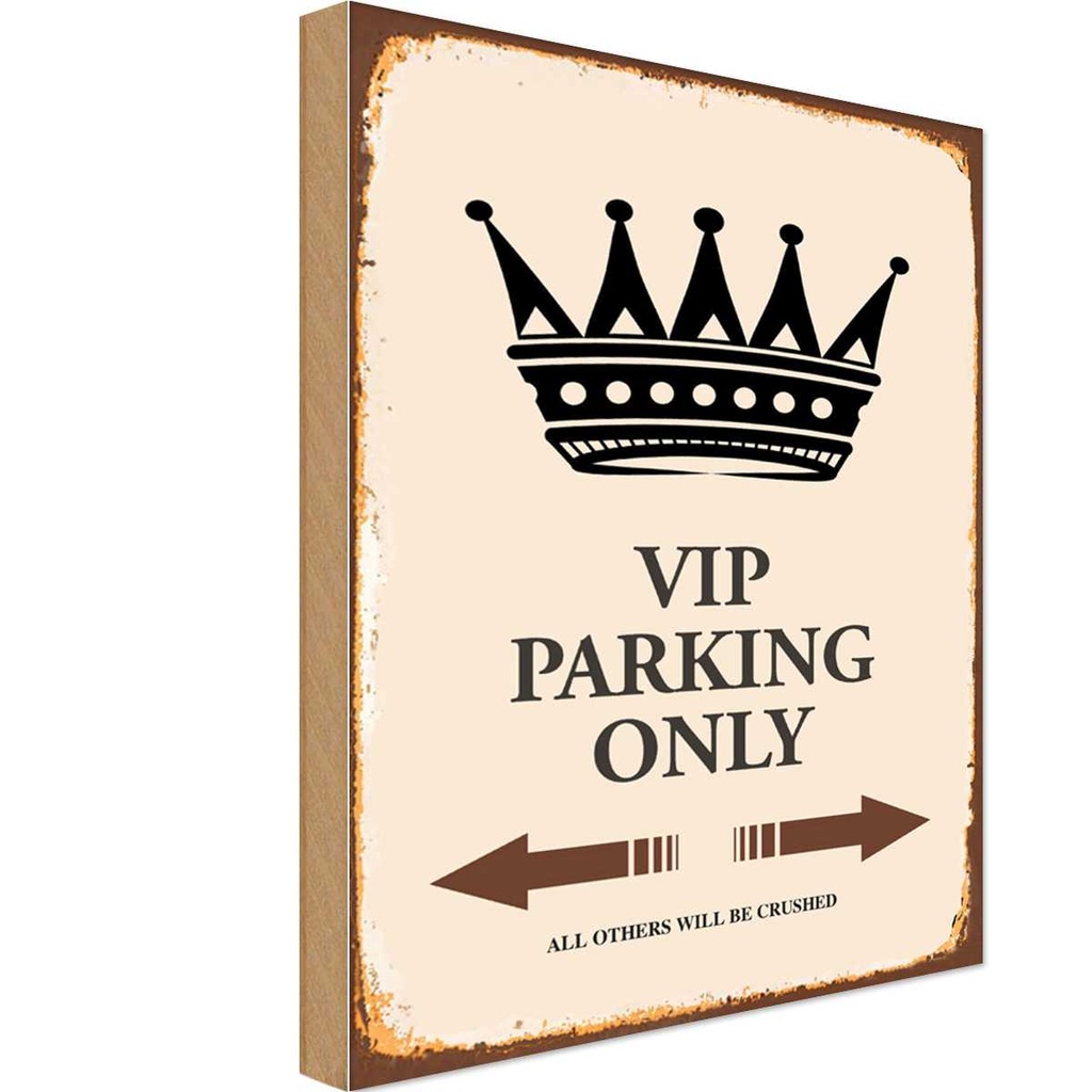 [LA-114518-H] Holzschild 30x20 cm VIP Parking only all others Parkplatzschild
