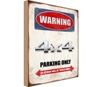 Holzschild 30x20 cm Warning 4x4 Parking only Parkplatzschild