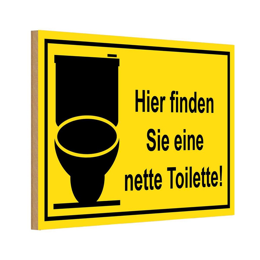 [LA-114546-H] Holzschild 20x30 cm Hier finden sie nette Toilette Warnschild Hinweisschild