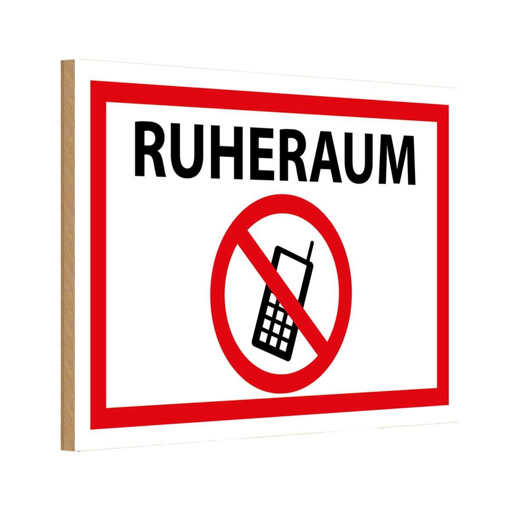 [LA-114553-H] Holzschild 20x30 cm Ruheraum Handy verboten Warnschild Hinweisschild