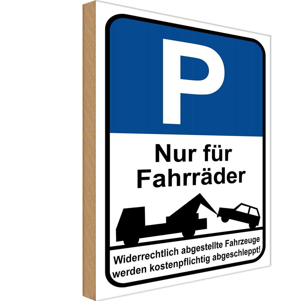 [LA-114818-H] Holzschild 30x20 cm Parkplatz nur Fahrräder Parkplatzschild