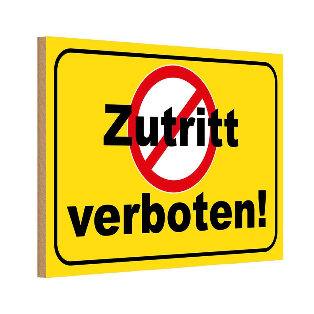 [LA-114839-H] Holzschild 20x30 cm Zutritt verboten Straßenschild