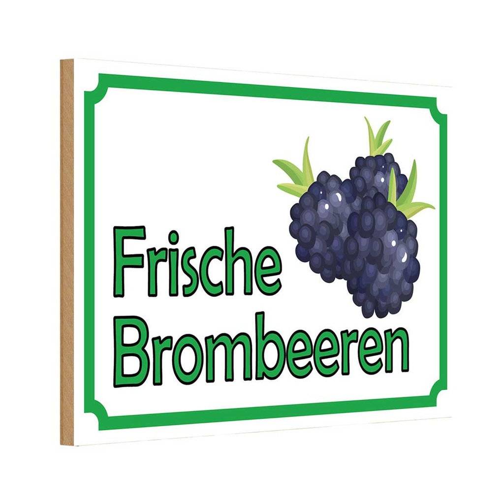 [LA-114941-H] Holzschild 20x30 cm frische Brombeeren Hofladen Marktstand Laden
