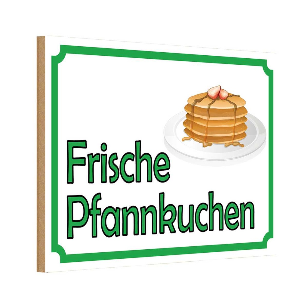 [LA-114953-H] Holzschild 20x30 cm frische Pfannkuchen Verkauf Hofladen Marktstand Laden