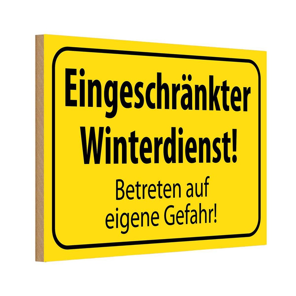 [LA-115103-H] Holzschild 20x30 cm eingeschränkt Winterdienst Dekoration