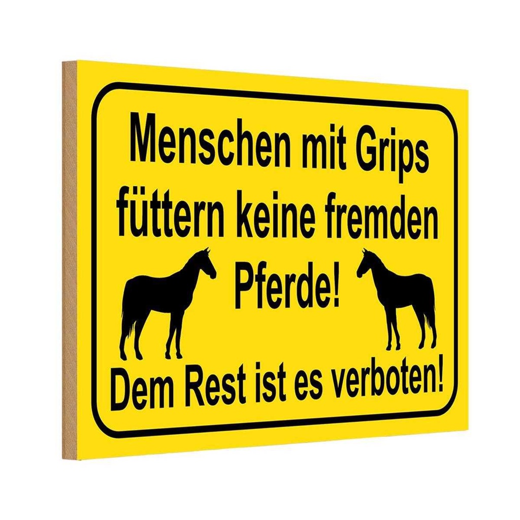 [LA-115210-H] Holzschild 20x30 cm keine fremden Pferde füttern Warnschild Hinweisschild