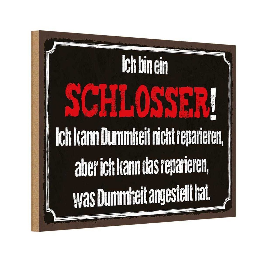 [LA-115218-H] Holzschild 20x30 cm bin Schlosser kann reparieren Beruf Arbeit