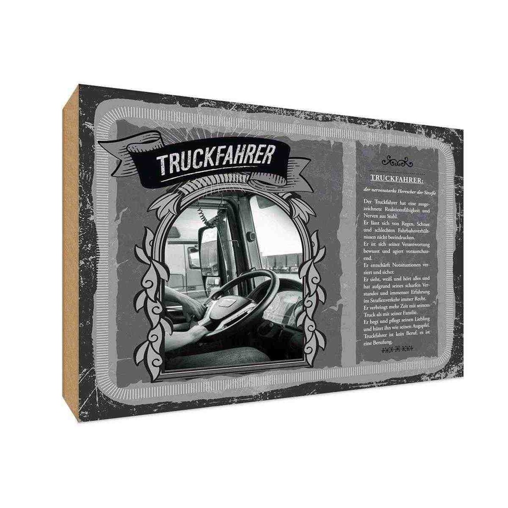 [LA-123106-H] Holzschild 20x30 cm Truckfahrer Beruf Arbeit