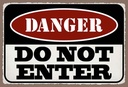 Holzschild 20x30 cm Warning do not enter Betreten Verbot