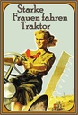 Holzschild 30x20 cm starke Frauen fahren Traktor