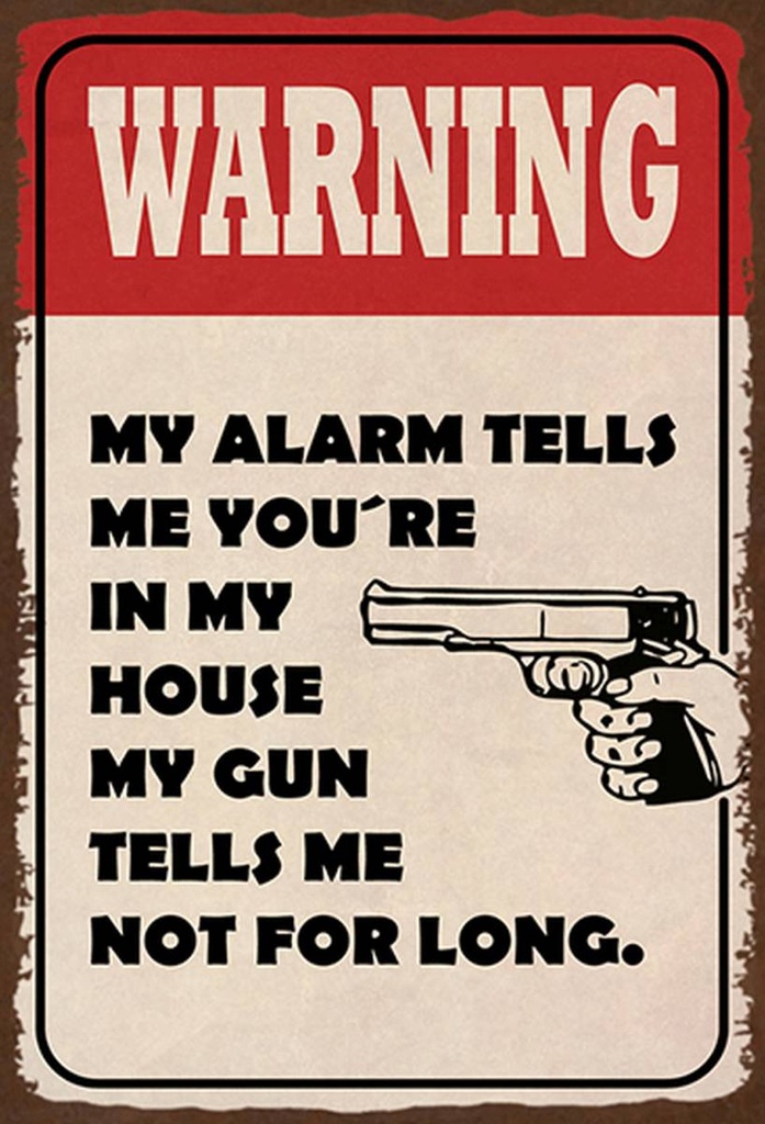 Holzschild 30x20 cm warning my alarm tells me you´re
