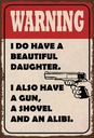 Holzschild 30x20 cm warning have beautiful daughter