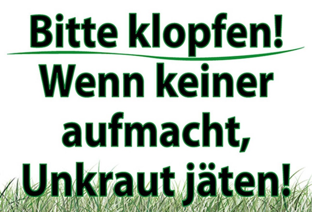 Holzschild 20x30 cm keiner aufmacht Unkraut jäten