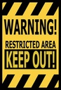 Holzschild 30x20 cm warning restricted area keep out