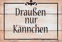 Holzschild 20x30 cm draußen nur Kännchen Kaffee Tee