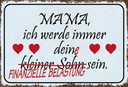 Holzschild 20x30 cm Mama ich werde dein kleiner Sohn