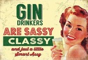 Holzschild 20x30 cm Gin drinkers are syssy classy