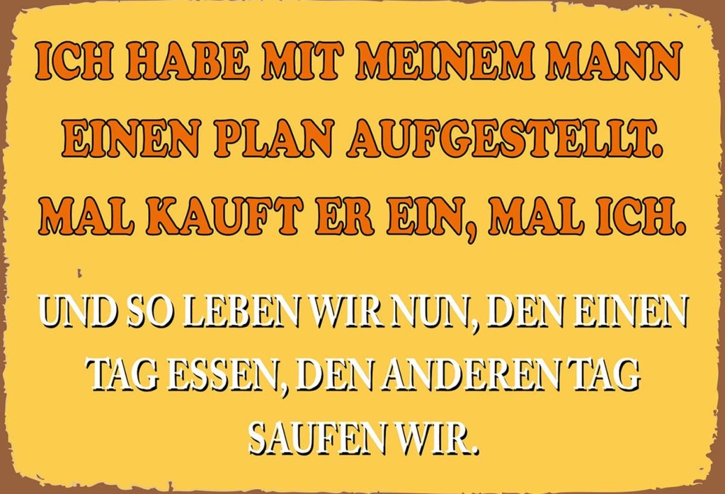 Holzschild 20x30 cm ich habe mit meinem Mann Plan