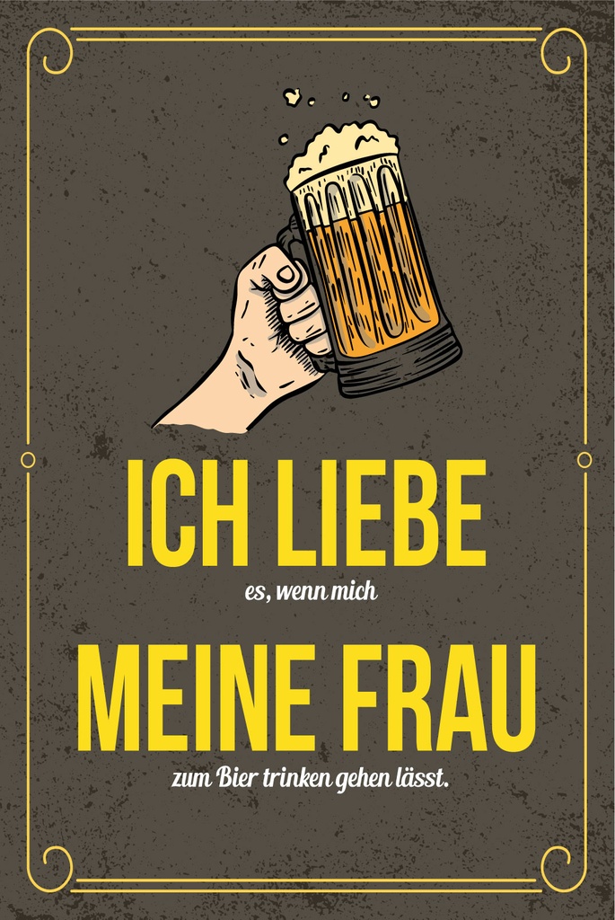 Holzschild 30x20 cm wenn mich meine Frau zum Bier trinken