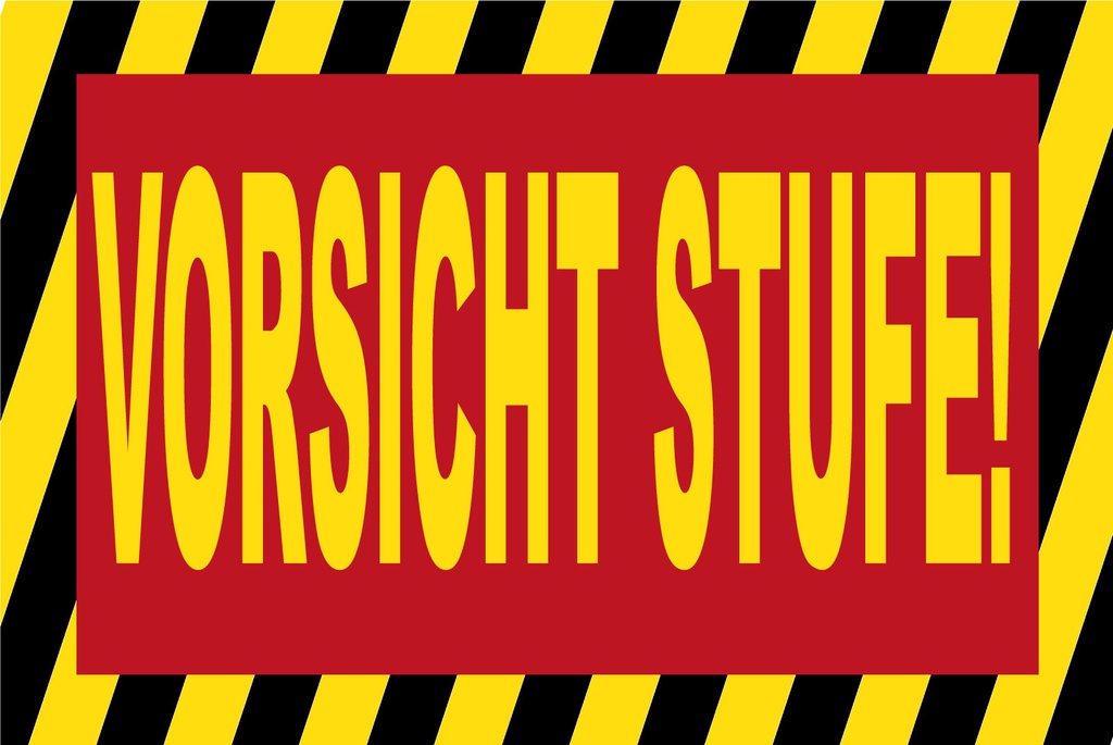 Holzschild 20x30 cm Vorsicht Stufe