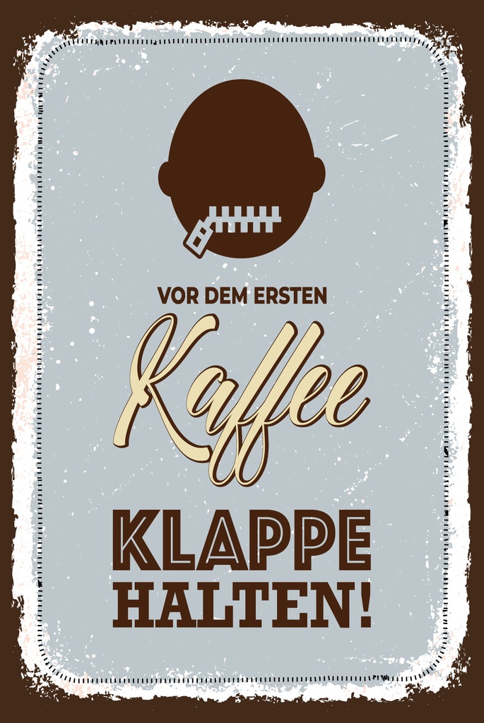 [LA-1808990-H] Holzschild 30x20 cm Vor erstem Kaffee Klappe halten